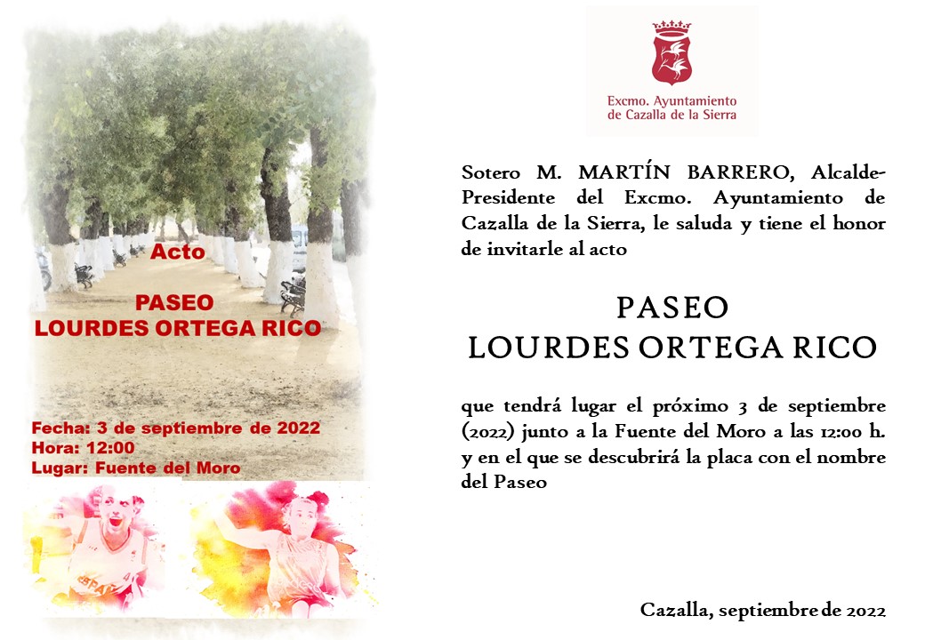 Inauguración «Paseo Lourdes Ortega».